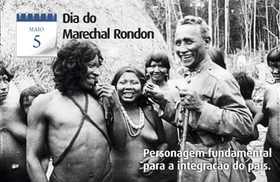 5 DE MAIO, DIA DE MARECHAL RONDON